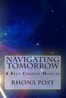 Navigating Tomorrow 0983508011 Book Cover