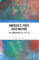 America’s First Vaccination 1032320133 Book Cover