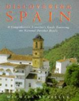 Discovering Spain: A Comprehensive Traveller's Guide Featuring the National Parador Hotels 1862051801 Book Cover
