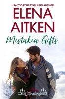 Mistaken Gifts 1927968720 Book Cover