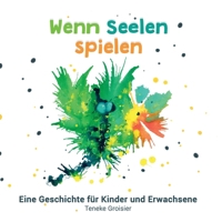 Wenn Seelen spielen (German Edition) 3837050424 Book Cover