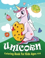 UNICORN Coloring Book For Kids Ages 4-8: 20 Magical Unicorns For Fairy Princesses will be a Great Gift B08Y4L9YGX Book Cover