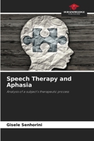 Speech Therapy and Aphasia 6208585252 Book Cover