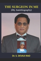 The Surgeon in Me (My autobiography) B0CL7KJ5TC Book Cover