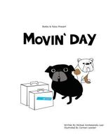 Bubba and Fasco Present: Movin' Day 1975748107 Book Cover