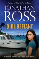 Girl Defiant 1967854017 Book Cover