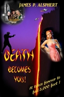 Death Becomes You: A Cable Denning Mystery 1640560203 Book Cover