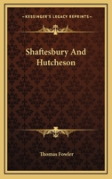 Shaftesbury and Hutcheson 1016378963 Book Cover