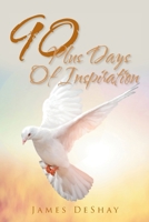 90 Plus Days Of Inspiration 1098074238 Book Cover