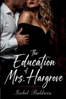 The Education of Mrs. Hargrove B0H5T4NY1G Book Cover