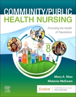 Community/Public Health Nursing: Promoting the Health of Populations 0323795315 Book Cover