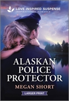 Alaskan Police Protector 1335638849 Book Cover