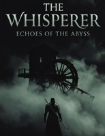 THE WHISPERER B0GYG1G3LN Book Cover