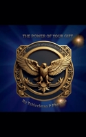 The power of your gift (Scientific) B0F2H4P6PT Book Cover