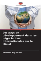 Les pays en développement dans les négociations internationales sur le climat (French Edition) 6208466490 Book Cover