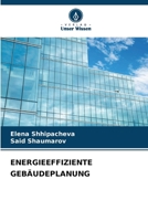 Energieeffiziente Gebäudeplanung (German Edition) 6207672488 Book Cover