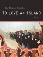 To Love an Island 1936919877 Book Cover