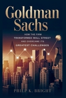 Goldman Sachs: The Company That Ruled the World B0FP9FCY5M Book Cover