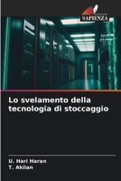 Lo svelamento della tecnologia di stoccaggio (Italian Edition) 6207676211 Book Cover