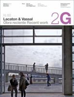 2G N.60 Lacaton & Vassal (2G International Architecture Magazine) (2G Books) (English and Spanish Edition) 8425223458 Book Cover