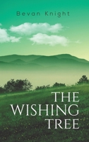 The Wishing Tree 1499099045 Book Cover