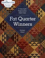 Fat Quarter Winners: 11 New Quilt Projects from Open Gate 1607051907 Book Cover