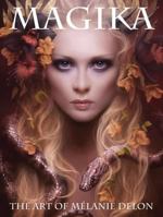 Magika: The Art of Melanie Delon 0865622590 Book Cover