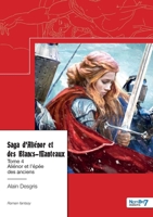 Saga d'Aliénor et des Blancs-Manteaux - Tome 4: Aliénor et l'épée des anciens 2383516260 Book Cover