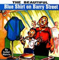 Beautiful Blue Shirt on Barry Street 9766101744 Book Cover