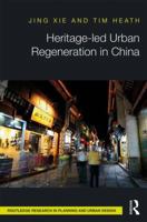 Heritage-Led Urban Regeneration in China 0367331896 Book Cover