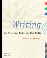 Writing for Television, Radio, and New Media, 10th Ed. (Broadcast and Production)