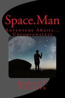 Space.Man 1717446027 Book Cover