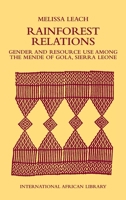 Rainforest Relations (International African Library) 1560985003 Book Cover