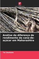 Análise da diferença de rendimento da cana-de-açúcar em Maharashtra (Portuguese Edition) 6200691444 Book Cover