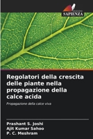 Regolatori della crescita delle piante nella propagazione della calce acida (Italian Edition) 6207557891 Book Cover
