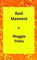 Bad Manners 0517559986 Book Cover