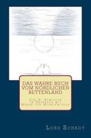 Das wahre Buch vom n�rdlichen Bettenland 1514642603 Book Cover