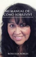 Mi Manual de C�mo Sobrevivi 1506512267 Book Cover