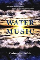 Water Music 1539966119 Book Cover