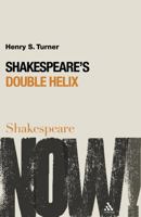 Shakespeare's Double Helix 0826491200 Book Cover