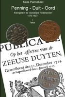 Penning - Duit - Oord, kleingeld in de noordelijke Nederlanden 1326211374 Book Cover
