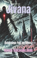Jivana: Ástarsaga Fuji og Alborz (Icelandic Edition) B0DWL5BPRQ Book Cover