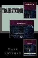 Train Station 1502316501 Book Cover