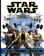Star Wars The Ultimate Coloring book: Star Wars the Force Awakens for Creativity and Relaxation 7648683865 Book Cover