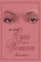 In the Eyes of a Woman 1420892010 Book Cover