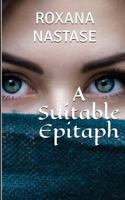 A Suitable Epitaph 1988827434 Book Cover