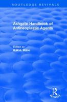 Ashgate Handbook of Antineoplastic Agents 1138724599 Book Cover