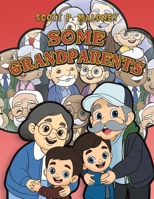 Some Grandparents 1035873524 Book Cover