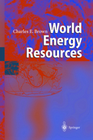 World Energy Resources: International Geohydroscience and Energy Research Institute 3642627161 Book Cover