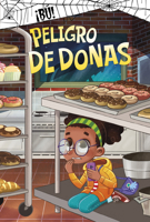 Peligro de donas (¡BÚ!) B0GHCJ5N5Q Book Cover